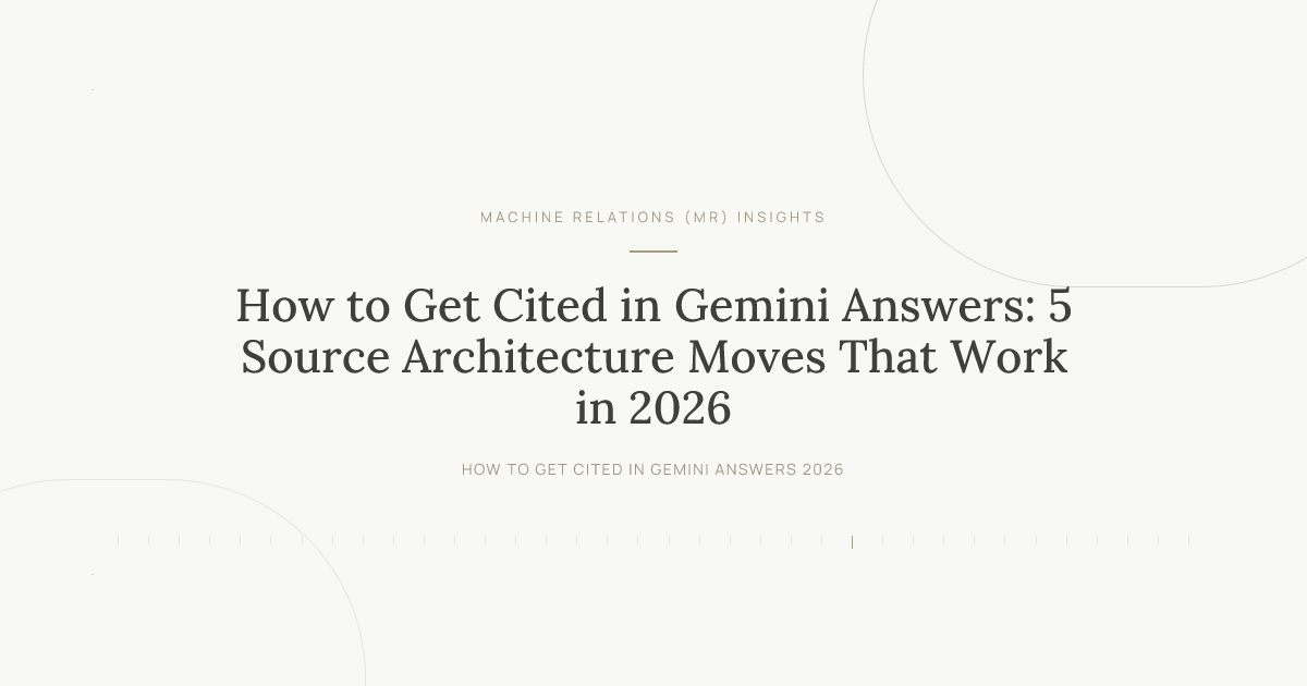 How to Get Cited in Gemini